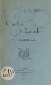 Cambrai à Lourdes