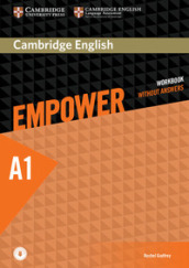 Cambridge English Empower. Level A1 Workbook without answers and downloadable audio