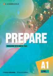Cambridge English prepare. Level 1. A1. Workbook. Per le Scuole superiori. Con espansione online
