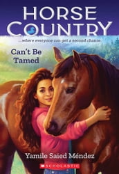 Can t Be Tamed (Horse Country #1)