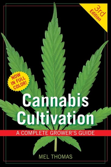 Cannabis Cultivation - Mel Thomas