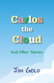 Carlos The Cloud