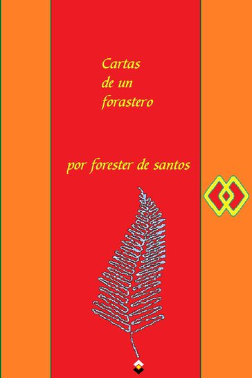 Cartas de un Forastero - Forester de Santos