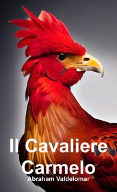 Il Cavaliere Carmelo (Italiano)