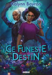Ce Funeste destin (e-book) - Volume 02