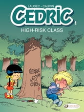 Cedric - Volume 1 - High-Risk Class