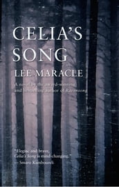 Celia s Song
