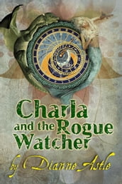 Charla and the Rogue Watcher