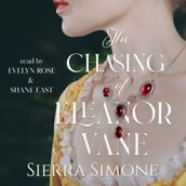 Chasing of Eleanor Vane, The