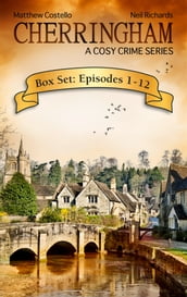 Cherringham Box Set: Episodes 1-12