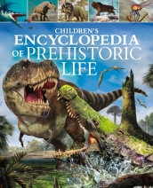 Children s Encyclopedia of Prehistoric Life