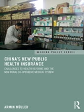 China s New Public Health Insurance