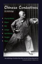 Chinese Combatives: An Anthology