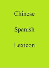 Chinese Spanish Lexicon