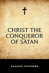 Christ the Conqueror of Satan