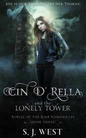 Cin d Rella and the Lonely Tower