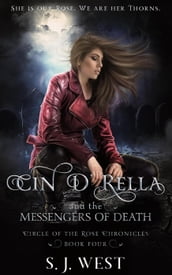 Cin d Rella and the Messengers of Death