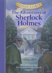 Classic Starts®: The Adventures of Sherlock Holmes
