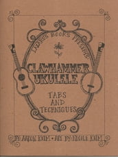Clawhammer Ukulele: Tabs and Techniques