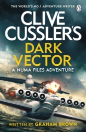 Clive Cussler¿s Dark Vector