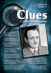 Clues: A Journal of Detection, Vol. 38, No. 2 (Fall 2020)