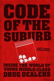 Code of the Suburb