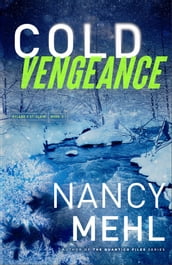 Cold Vengeance (Ryland & St. Clair Book #3)