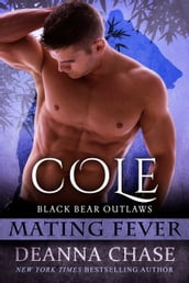 Cole: Black Bear Outlaws #3