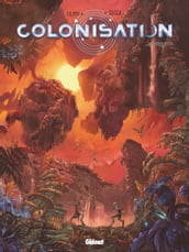 Colonisation - Tome 08