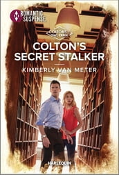 Colton s Secret Stalker
