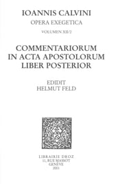 Commentariorum in acta apostolorum liber posterior. Series II. Opera exegetica