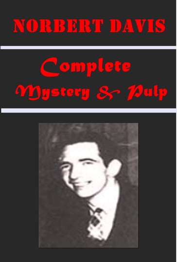 Complete Mystery Pulp Collection - Norbert Davis