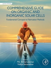 Comprehensive Guide on Organic and Inorganic Solar Cells