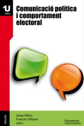 Comunicació política i comportament electoral