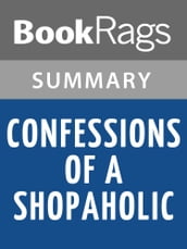 Confessions of a Shopaholic by Madeleine Wickham Summary & Study Guide