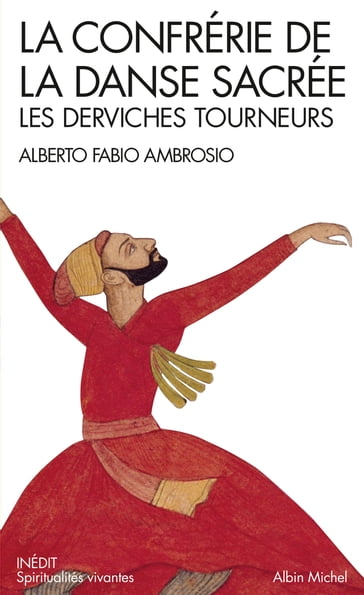 La Confrérie de la danse sacrée - Alberto Fabio Ambrosio