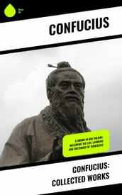 Confucius: Collected Works