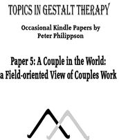 A Couple in the World: a Field-oriented View of Couples Work