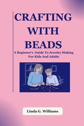Crafting With Beads
