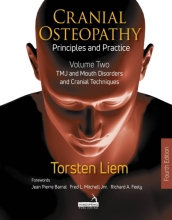 Cranial Osteopathy: Principles and Practice - Volume 2