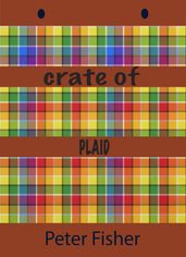 Crate of Plaid