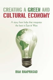 Creating a Green and Cultural Economy