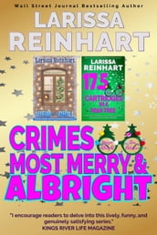 Crimes Most Merry and Albright: A Maizie Albright Star Detective 