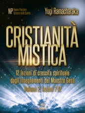 Cristianità mistica volume 2