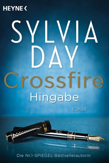 Crossfire. Hingabe - Sylvia Day