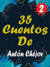 Cuentos De Antón Chéjov 2
