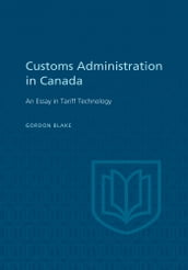 Customs Administration in Canada