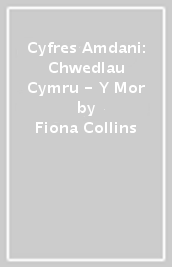 Cyfres Amdani: Chwedlau Cymru - Y Mor