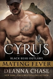 Cyrus: Black Bear Outlaws #1