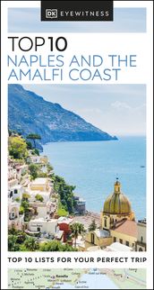DK Eyewitness Top 10 Naples and the Amalfi Coast